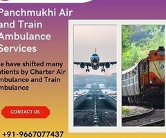Book Panchmukhi Air and Train Ambulance Service in Silchar with Superior Healthcare Facility